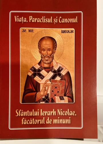Carte, Viata, Paraclisul si Canonul Sfantului Nicolae