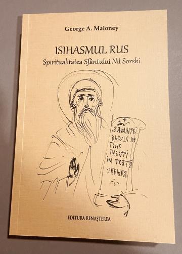 Carte, Isihasmul rus  spiritualitatea Sfantului NiL Sorski