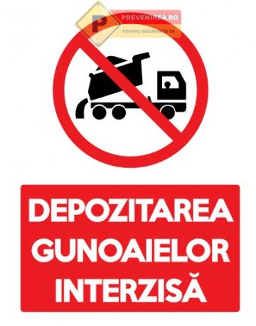Semn pentru depozitarea gunoaielor de la Prevenirea Pentru Siguranta Ta G.i. Srl