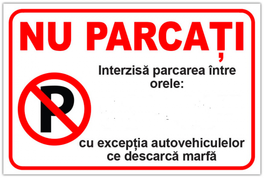 Indicator interzis parcare intre orele