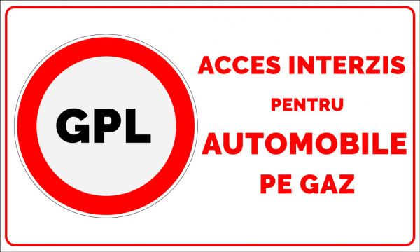 Indicator GPL acces interzis pentru automobile pe gaz