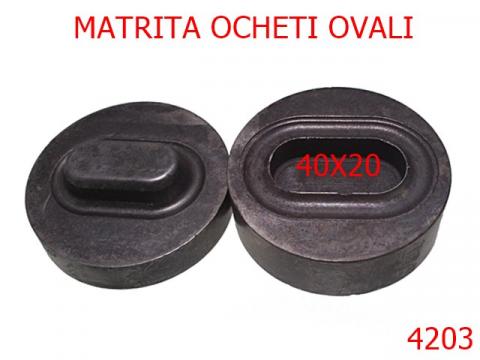 Matrita ocheti ovali pentru prelata 4203 de la Metalo Plast Niculae & Co S.n.c.