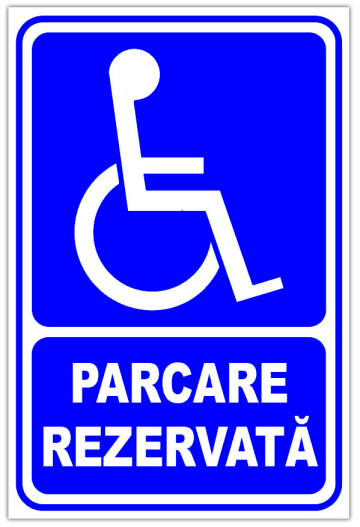 Indicator pentru parcare rezervata persoanelor cu nevoi