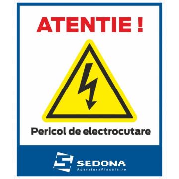 Placuta Pericol electrocutare 16 x 20 cm de la Sedona Alm