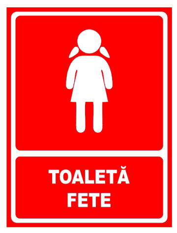 Indicator rosu pentru toaleta fete de la Prevenirea Pentru Siguranta Ta G.I. Srl