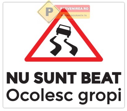 Indicator nu sunt beat ocolesc gropile