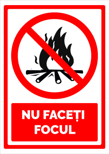 Semn nu faceti focul