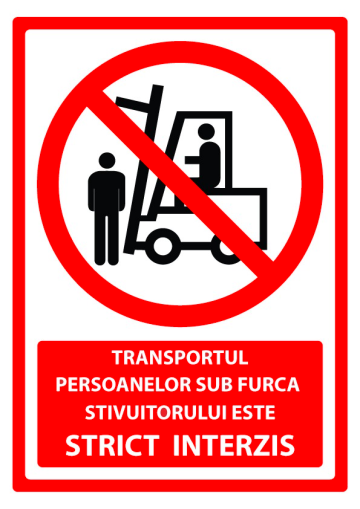 Semn pentru transportul persoanelor sub furca stivuitorului