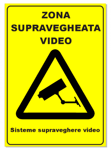 Semn pentru zona supraveghere video sisteme supraveghere