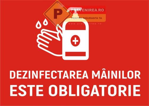 Semne dezinfectarea mainilor este obligatorie