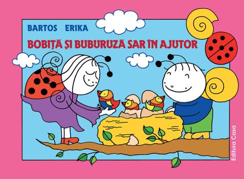 Carte copii, Bobita si Buburuza sar in ajutor de la Cartea Ta - Servicii Editoriale (www.e-carteata.ro)