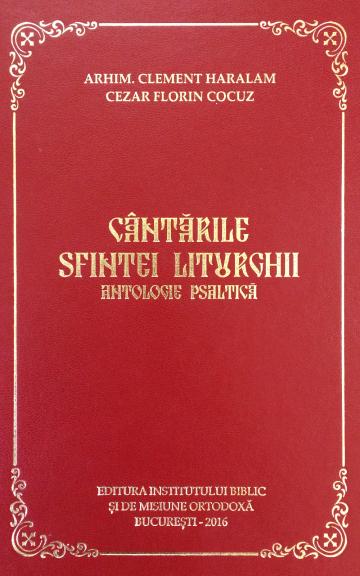 Carte, Cantarile sfintei liturghii - antologie psaltica