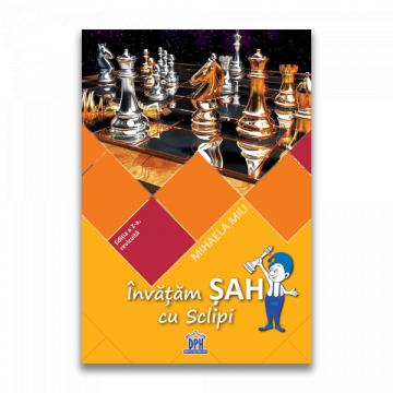 Carte, Invatam sah cu Sclipi, editia a 2-a Revizuita de la Chess Events Srl