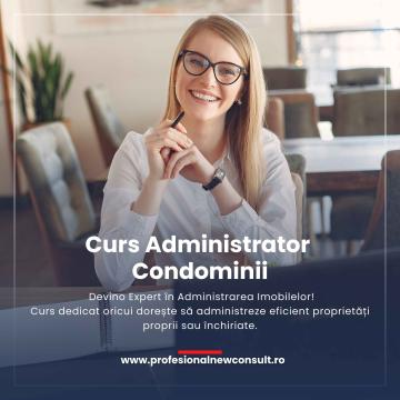 Curs administrator imobile de la Profesional New Consult