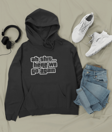 Hanorac - Ah Shit Here we go again