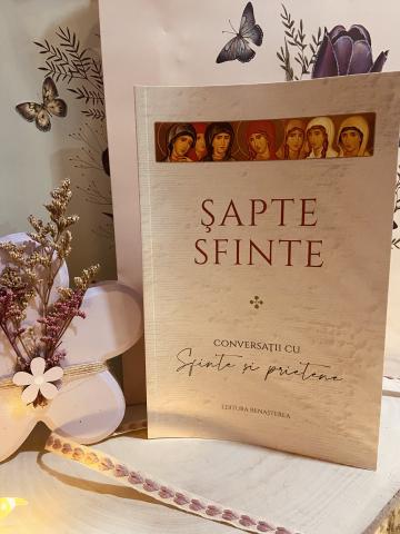 Carte, Sapte Sfinte / conversatii cu Sfinte si prietene de la Candela Criscom Srl.