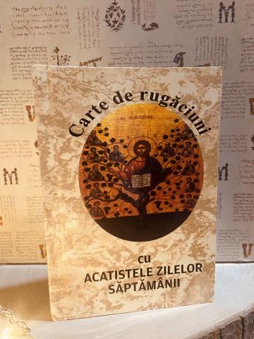 Carte de rugaciuni cu acatistele zilelor saptamanii de la Candela Criscom Srl.