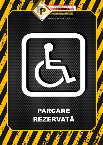 Afis pentru loc de parcare rezervat persoane cu handicap